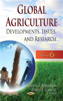 Global Agriculture：Developments, Issues & Research -- Volume 6