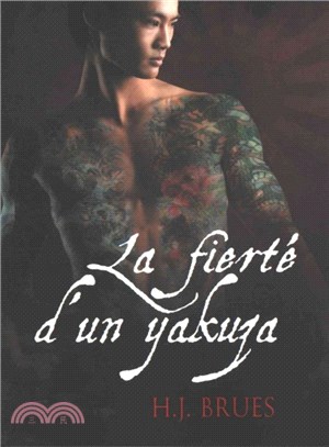 La Fiert?D'un Yakuza