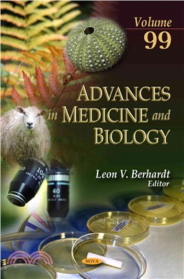 Advances in Medicine & Biology：Volume 99