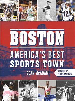 Boston :America's best sports town /