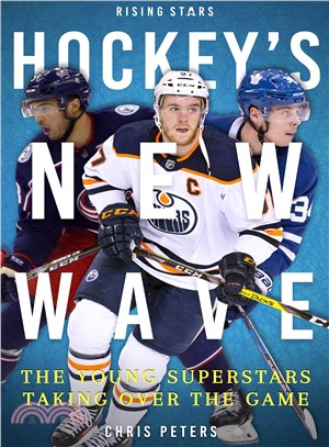 Hockey's New Wave ― The Young Superstars Taking over the Game
