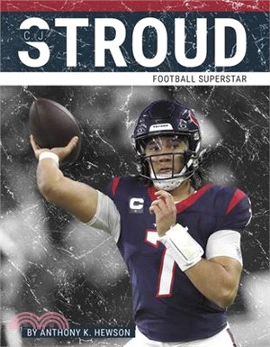 C. J. Stroud: Football Superstar