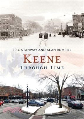 Keene Through Time