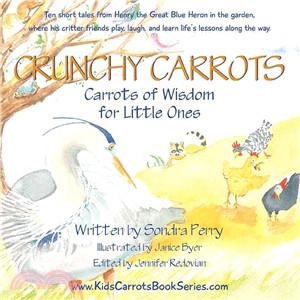Crunchy Carrots ― Carrots of Wisdom for Little Ones