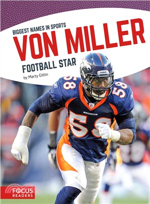 Von Miller ─ Football Star