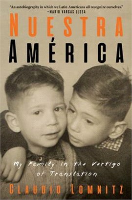 Nuestra América ― My Family in the Vertigo of Translation