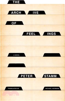 The Archive Of Feelings：A Novel