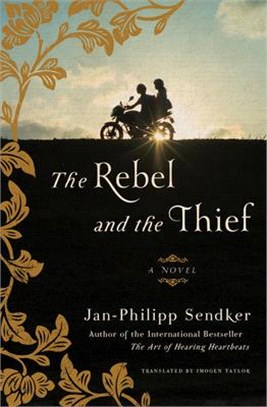 The Rebel and the Thief