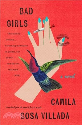 Bad Girls：A Novel