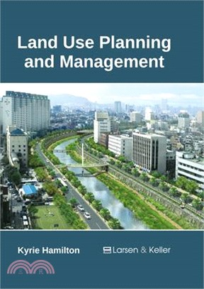 Land Use Planning and Management