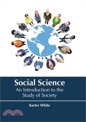 Social Science ― An Introduction to the Study of Society