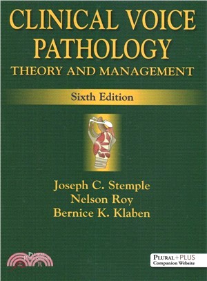 Clinical voice pathology :  theory and management /