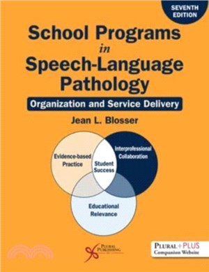 School Programs in Speech-Language Pathology：Organization and Service Delivery