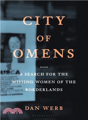 City of Omens ― A Search for the Missing Women of the Borderlands