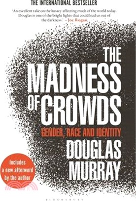 The Madness of Crowds ― Gender, Race and Identity