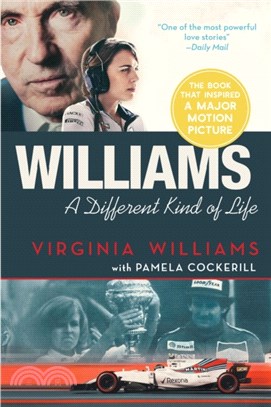 Williams：A Different Kind of Life