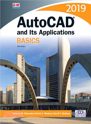 Autocad and Its Applications Basics 2019