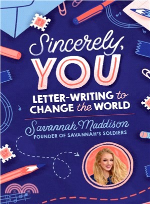 Sincerely, You ― Letter-writing to Change the World