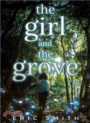 The girl and the grove /