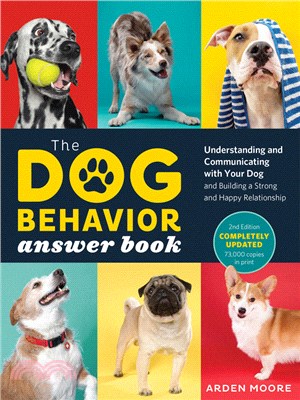 The Dog Behavior Answer Book, 2nd Edition