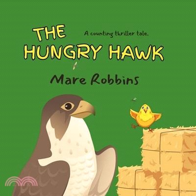 The Hungry Hawk