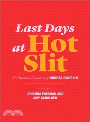 Last Days at Hot Slit