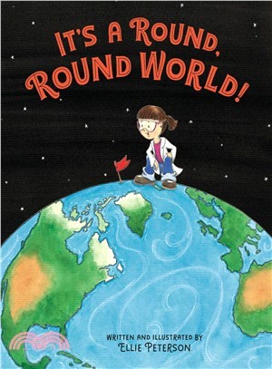 It's a round, round world! /