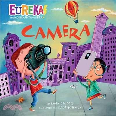 Camera: Eureka! the Biography of an Idea (平裝本)