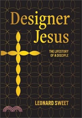 Designer Jesus: The Lifestory of a Disciple