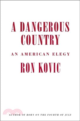 A Dangerous Country：An American Elegy