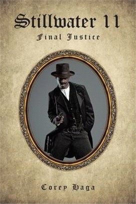 Stillwater II: Final Justice