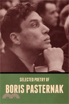 Selected Poetry of Boris Pasternak