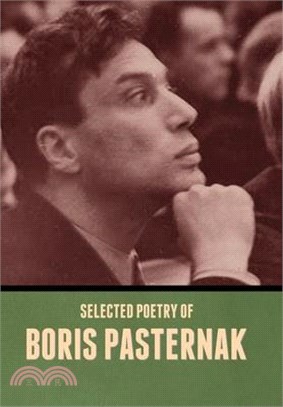 Selected Poetry of Boris Pasternak