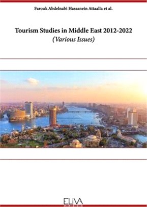 Tourism Studies in Middle East 2012-2022: Various Issues