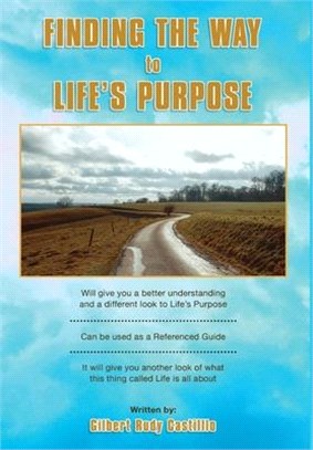 Finding the Way to Life's Purpose