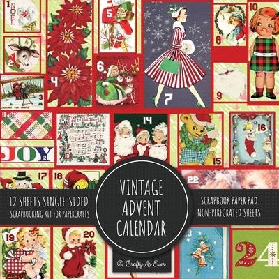 Vintage Advent Calendar Scrapbook Paper Pad: Christmas Background 8x8 Decorative Paper Design Scrapbooking Kit for Cardmaking, DIY Crafts, Creative Pr