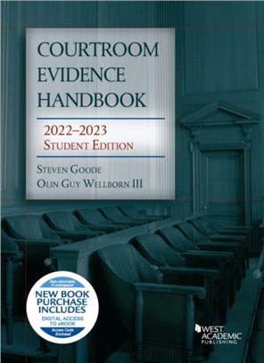 Courtroom Evidence Handbook：2022-2023 Student Edition