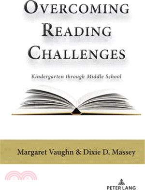 Overcoming Reading Challenges: Kindergarten through Middle School
