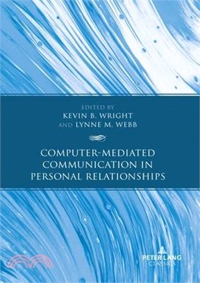 Computer-Mediated Communication in Personal Relationships