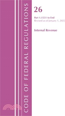 Code of Federal Regulations, Title 26 Internal Revenue 1.1551-End, Revised as of April 1, 2022