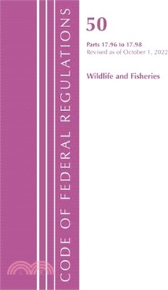 Code of Federal Regulations, Title 50 Wildlife and Fisheries 17.96-17.98, Revised as of October 1, 2022