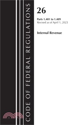 Code of Federal Regulations, Title 26 Internal Revenue 1.401-1.409, 2023