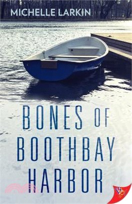 Bones of Boothbay Harbor