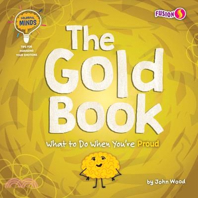 The Gold Book: What to Do When You're Proud