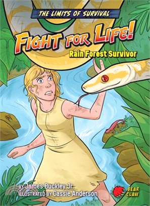 Fight for Life!: Rain Forest Survivor