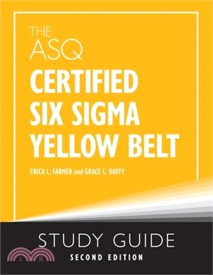 The ASQ Certified Six Sigma Yellow Belt Study Guide