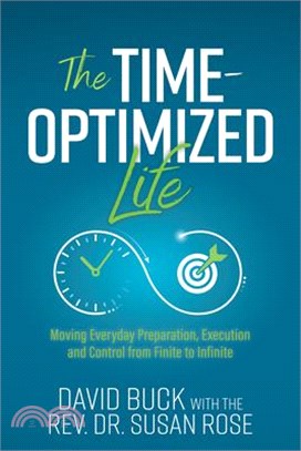 The Time-Optimized Life: Moving Everyday Preparation, Execution and Control from Finite to Infinite