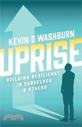 Uprise: Building Resilience in Ourselves & Others