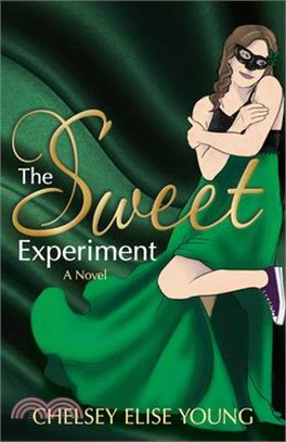 The Sweet Experiment