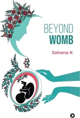 Beyond Womb